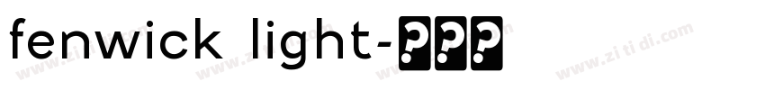 fenwick light字体转换